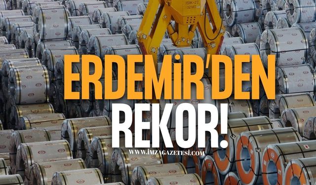 Erdemir’den Rekor Performans!