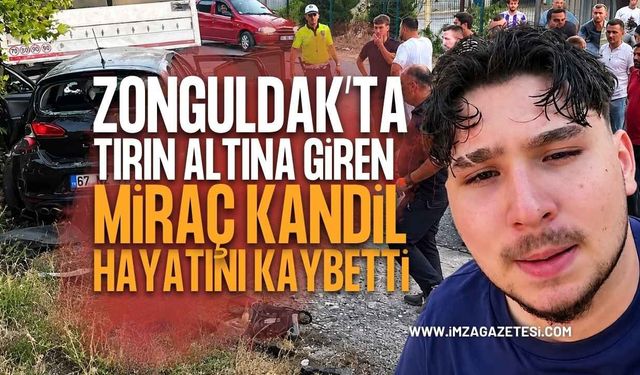 Karadeniz Ereğli'de Feci Kaza: Tırın Altına Giren 18 Yaşındaki Miraç Kandil Hayatını Kaybetti