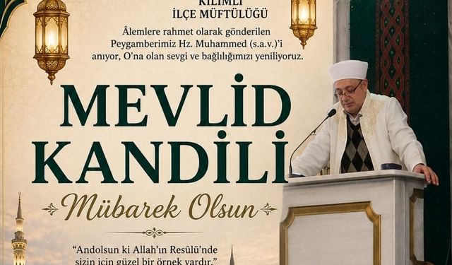 Kilimli’de Mevlid Kandili Coşkusu Bütün Camilerde Yaşanacak