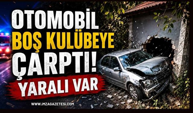 Otomobil Boş Kulübeye Çarptı! Yaralı Var!