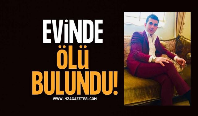 39 Yaşındaki Genç Evinde Ölü Bulundu!