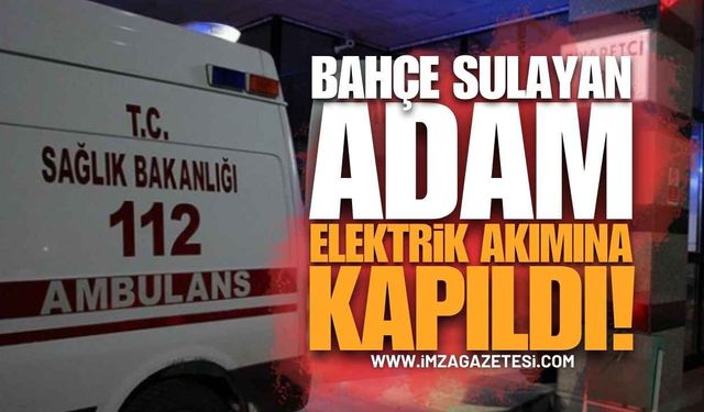 Bahçesini Sularken Elektrik Akımına Kapılan Vatandaş Ağır Yaralandı
