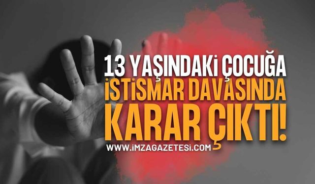 Bartın Amasra'da 13 Yaşındaki Çocuğa İstismar Davası Sonuçlandı: 26 Kişiye Hapis Cezası