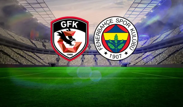 Gaziantep - Fenerbahçe Maçı Canlı İzle - Şifresiz Nereden İzlenir?