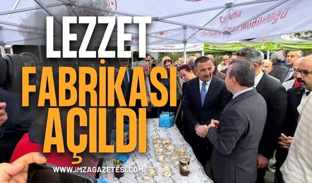 Lezzet Fabrikası Açıldı