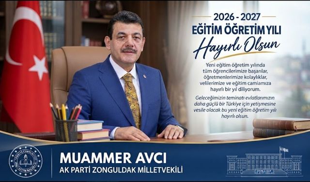 Milletvekili Avcı'dan Yeni Eğitim Yılı Mesajı