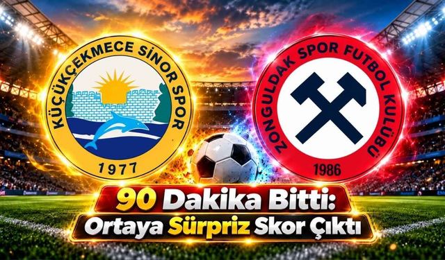 Zonguldakspor-Küçükçekmece Sinopspor Maçı Sonucu... 90 Artı 5'de Şok