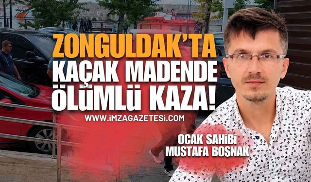Zonguldak'taki Kaçak Ocak Faciasında Karar Çıktı: Ocak Sahibi Tutuklanarak Cezaevine Gönderildi!