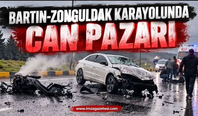Bartın-Zonguldak Karayolunda Can Pazarı