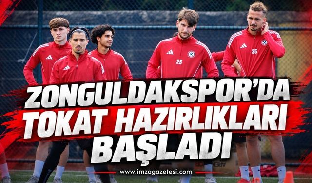 Zonguldakspor’da Tokat hazırlıkları başladı