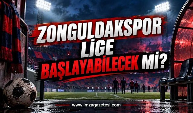 Zonguldakspor lige başlayabilecek mi?