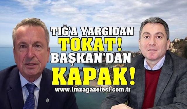 Ali Rıza Tığ'a yargıdan tokat, başkandan kapak!