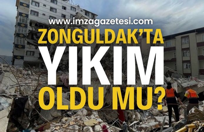 Depremde Zonguldak’ta yıkım oldu mu? | Zonguldak haber