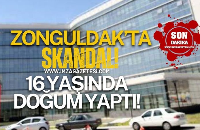 Zonguldak'ta Şok Olay! 16 Yaşındaki Kız Karın Ağrısıyla Gitti, Doğum Yaptı!