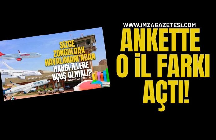 Sizce Zonguldak Havalimanı'ndan Hangi İllere Uçuş Olmalı? O il farkı açtı!