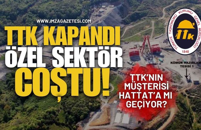 TTK Kapandı, Özel Sektör Coştu!