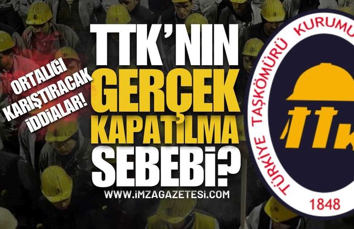 Türkiye Taşkömürü Kurumu (TTK) Kapatılmasındaki Sebep Ne?