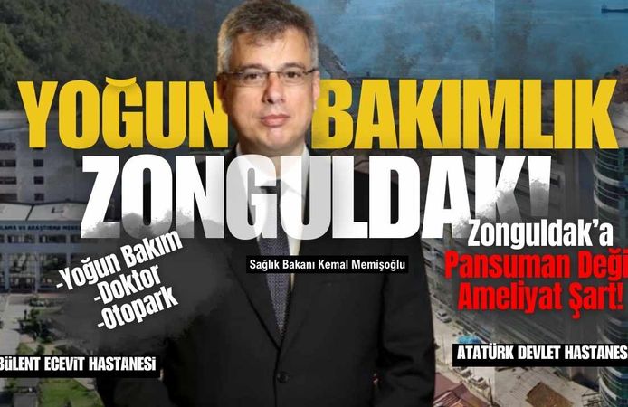 Zonguldak’a Pansuman Değil Ameliyat Şart!