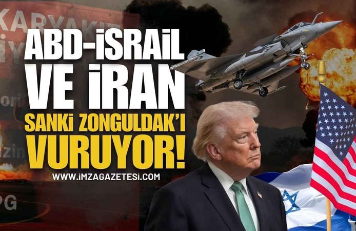 ABD-İsrail ve İran Savaşıyor Olan Zonguldak'a Oluyor