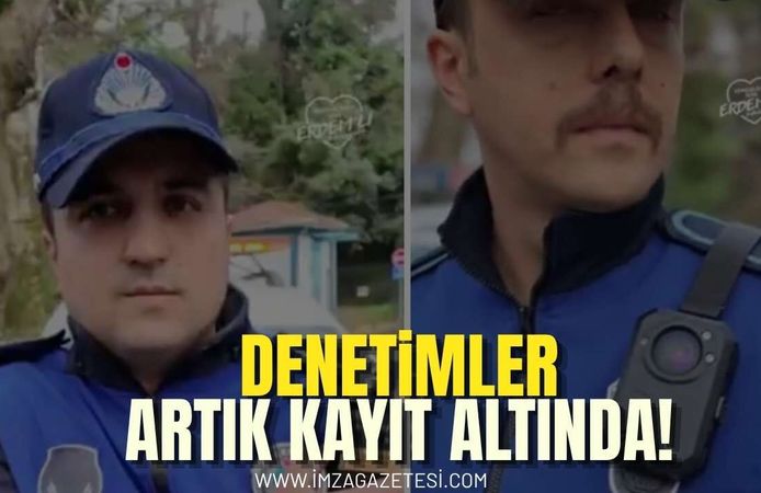 Denetimler Artık Kayıt Altında!