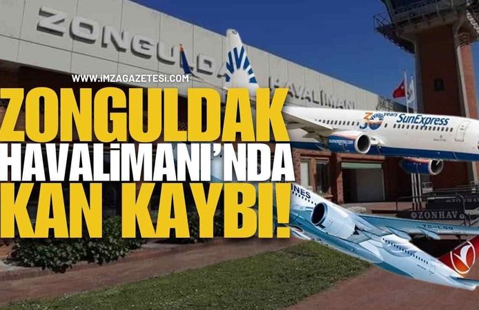 Zonguldak Havalimanı'nda Kan Kaybı!