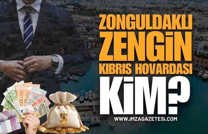 Zonguldaklı Zengin Kıbrıs Hovardası Kim?