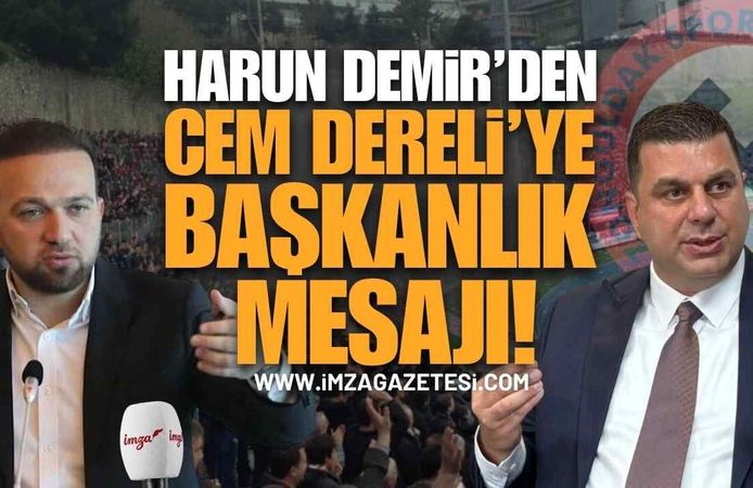 Zonguldakspor'da Harun Demir'den Cem Dereli'ye Açık Çağrı: "Ben Aday Değilim, Şampiyon Yapacağım Diyen Gelsin!"