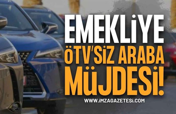 Emekliye ÖTV’siz Araç 2026: Son Dakika Meclis Kararları ve Tüm Gelişmeler
