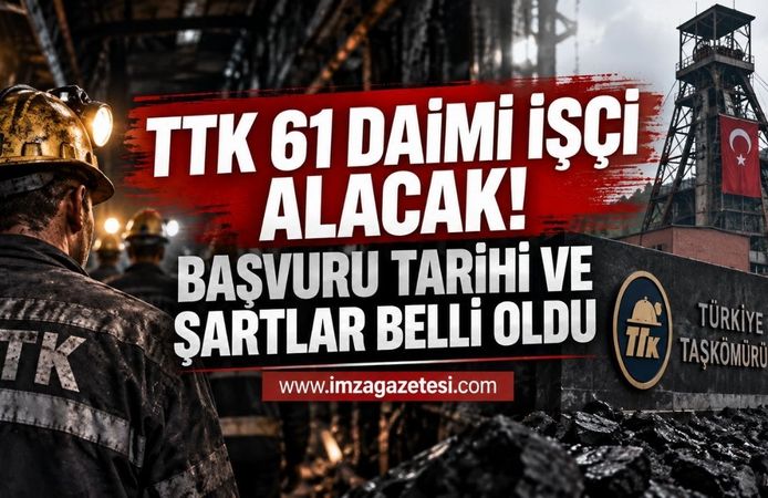TTK 61 Daimi İşçi Alacak. Başvuru Tarihi ve Şartlar Belli Oldu