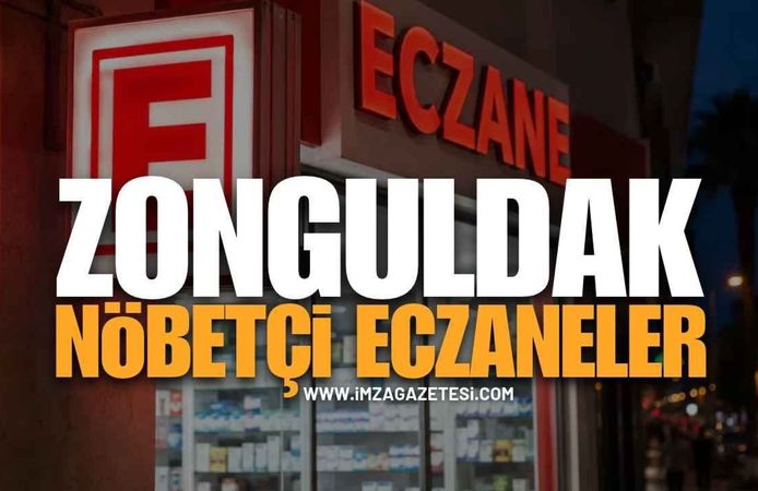 27 Ekim Salı Zonguldak nöbetçi eczane listesi