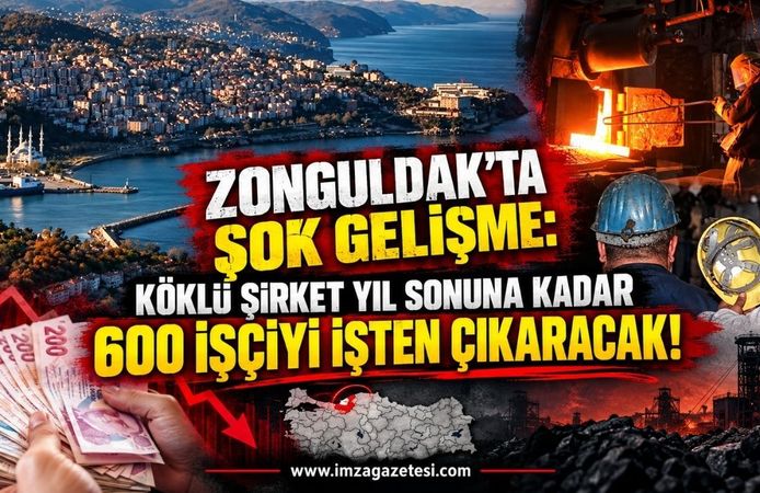 Zonguldak'ta Şok Gelişme: Köklü Şirket Yıl Sonuna Kadar 600 İşçiyi İşten Çıkaracak!