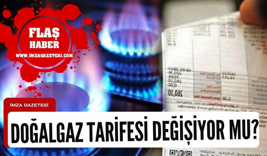 Doğalgaz fiyatlarında Aralık ayında değişiklik olacak mı?