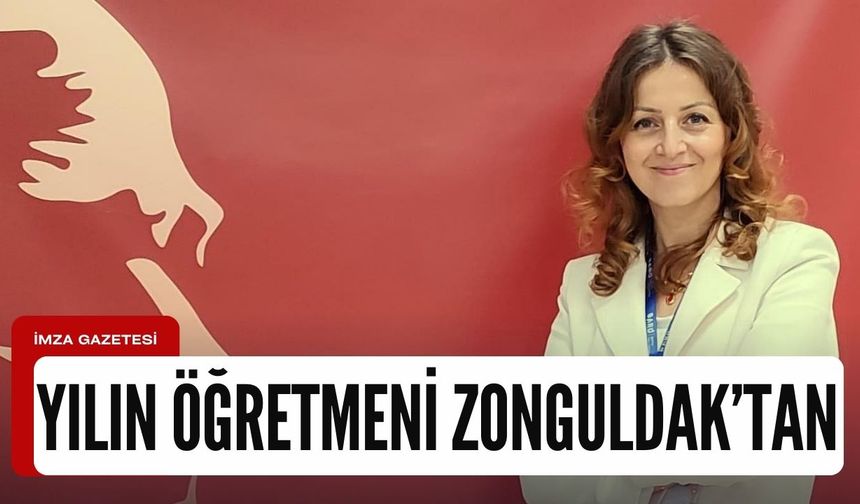 Yılın öğretmeni Zonguldak'tan!