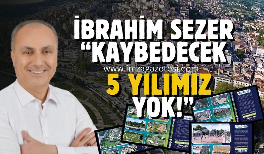 AK Parti Kdz.Ereğli Belediye Başkan Adayı İbrahim Sezer projeleri...