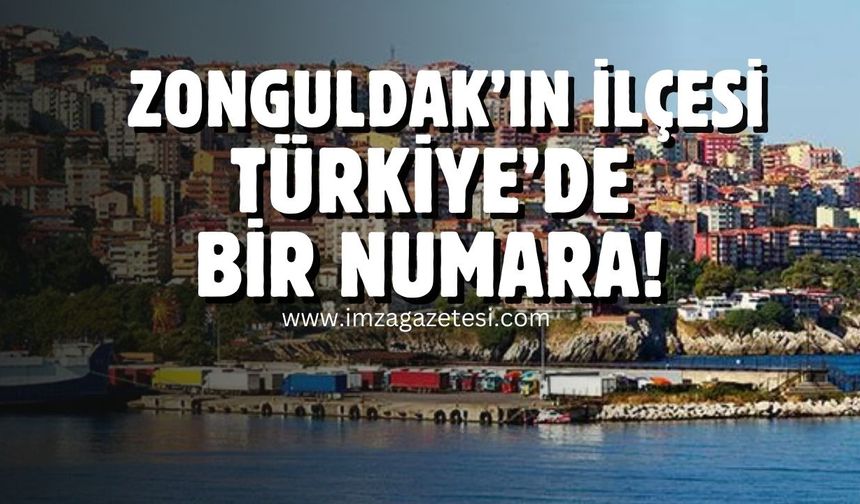 Zonguldak'ın o ilçesi Türkiye’de bir numara!