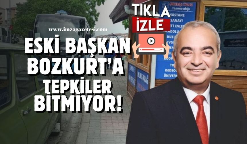 Eski başkan Bozkurt’a tepkiler bitmiyor!