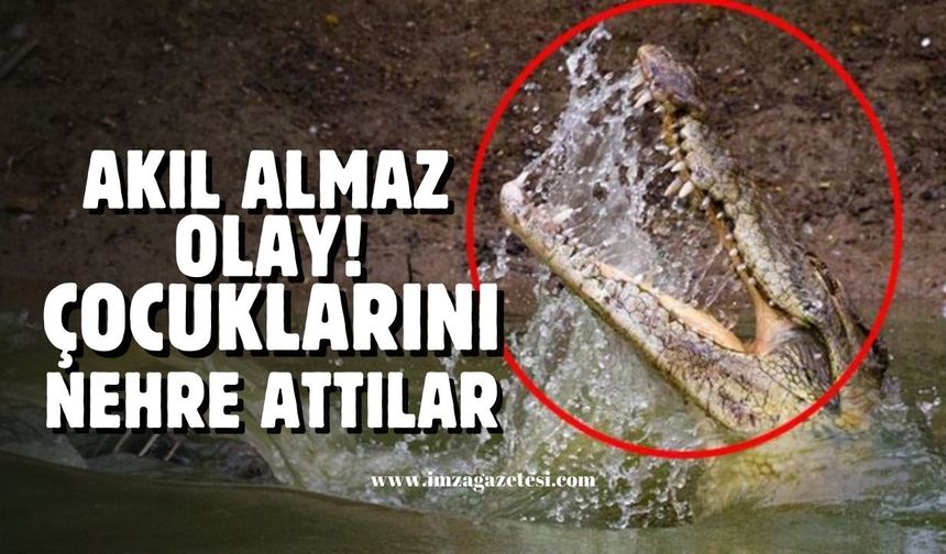 Akıl almaz cinayet! Anne ve baba çocuğunu timsahlara öldürttü