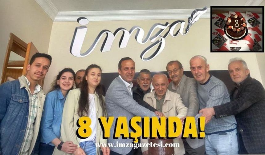 İmza Gazetesi 8 yaşında...