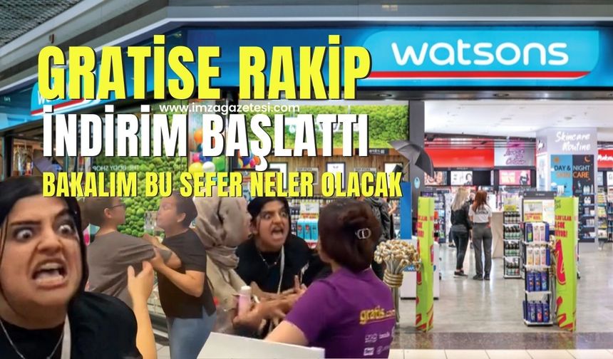 Gratis'e Rakip Watsons İndirimleri... Stoklar Tükeniyor Aman Dikkat...