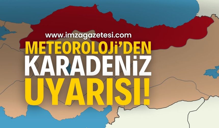 Zonguldak, Bartın, Karabük, Kastamonu, Sinop, Samsun, Giresun, Ordu, Trabzon ve Rize'de hava nasıl olacak?