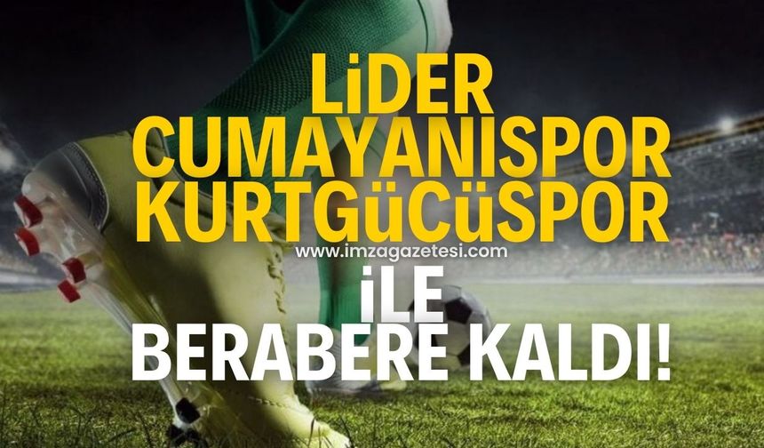 Lider Cumayanıspor, Kurtgücü ile 4 gollü maçta berabere kaldı!