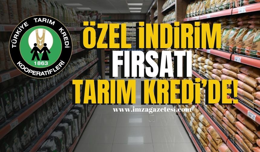 Tarım Kredi'de özel büyük indirim! Bu fırsatı kaçırmayın...