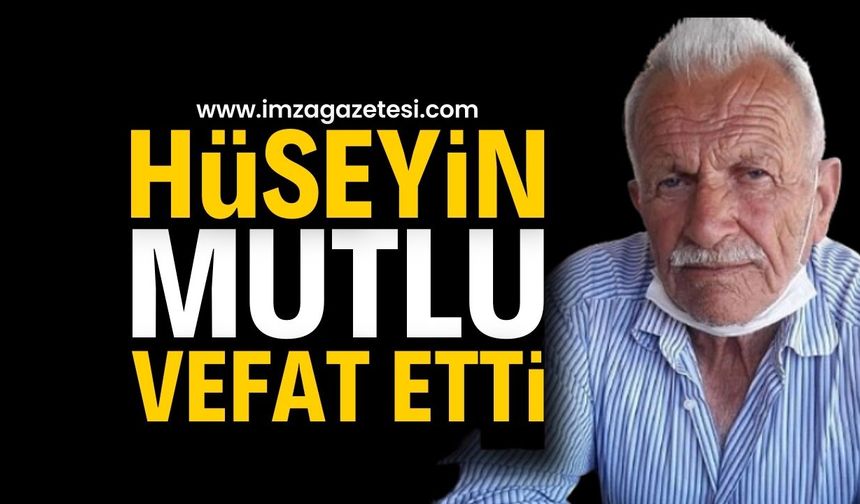 Alaplı Onurlu Köyü Sakinlerinden Hüseyin Mutlu Hayatını Kaybetti | Zonguldak haber