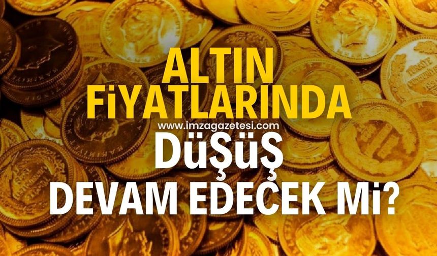 Altın fiyatlarında düşüş devam edecek mi? Uzmanlardan çarpıcı açıklama