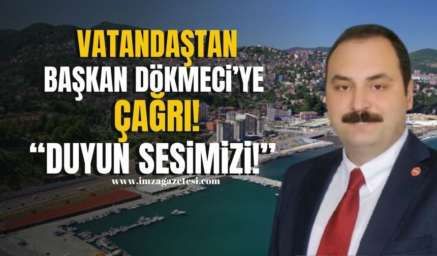 Kozlu'da vatandaşlar, Kozlu Belediye Başkanı Altuğ Dökmeci'ye seslendi! Duyun sesimizi!