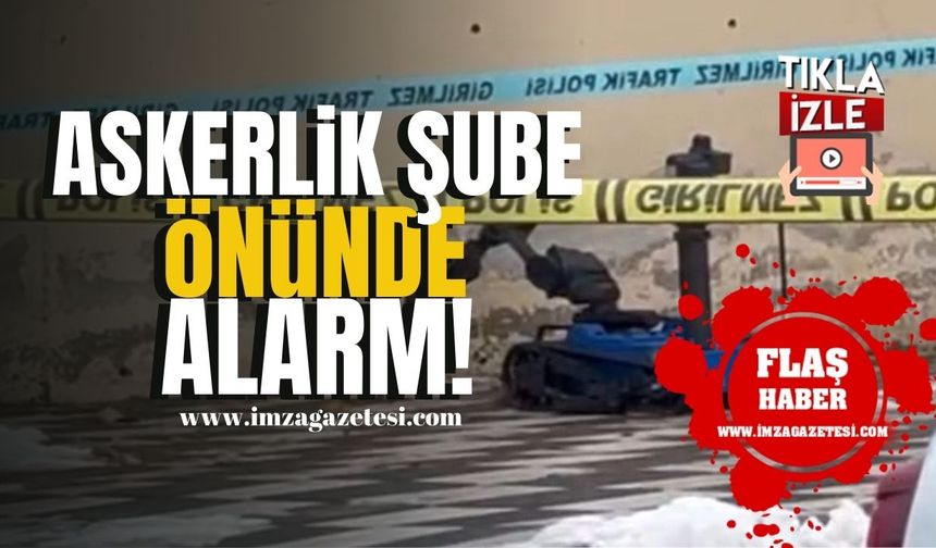 Askerlik Şubesi Önünde Şüpheli Çanta Alarmı! | Bolu Haber