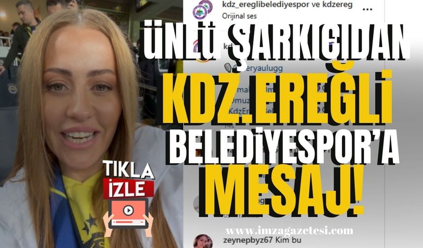 Derya Uluğ’dan Kdz.Ereğli Belediyespor’a mesaj var...