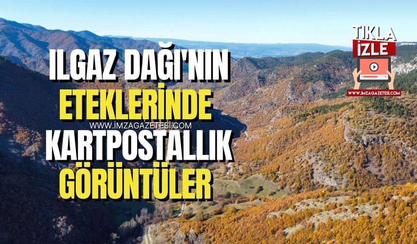 Kastamonu'da, Ilgaz Dağı'nın Eteklerinde Kartpostallık Görüntüler...