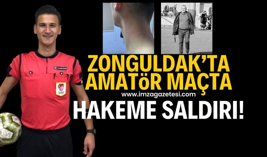 Kdz.Ereğli Çiğdemlispor ile Çaycumaspor arasındaki maçta hakeme şiddet!