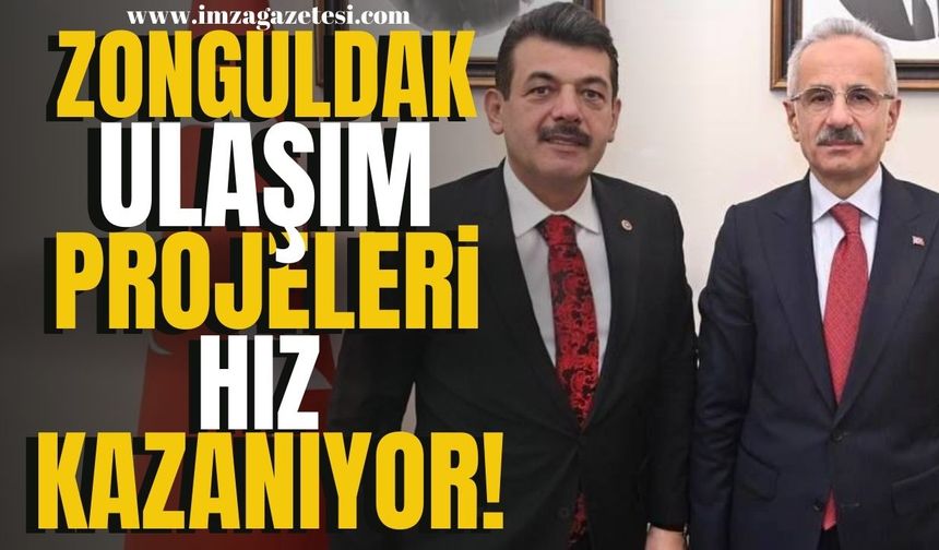 Milletvekili Avcı’dan Bakan Uraloğlu’na: Zonguldak’ın Ulaşım Projeleri Hız Kazanıyor!